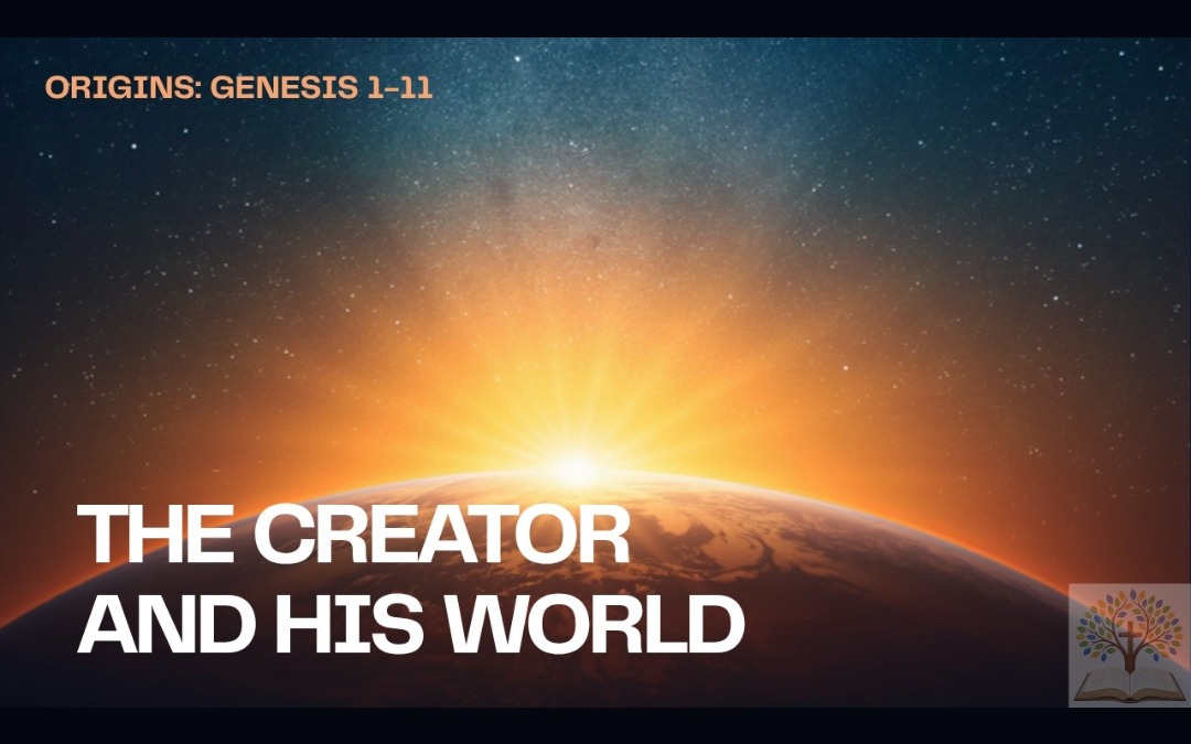 The Creator and His World sermon thumbnail