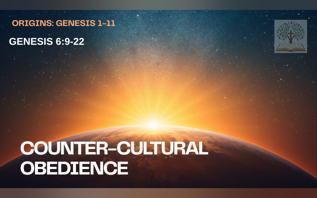 Counter-Cultural Obedience